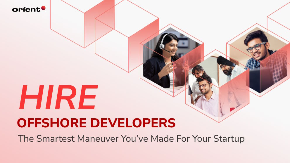 How to Hire Offshore Developers for Startups