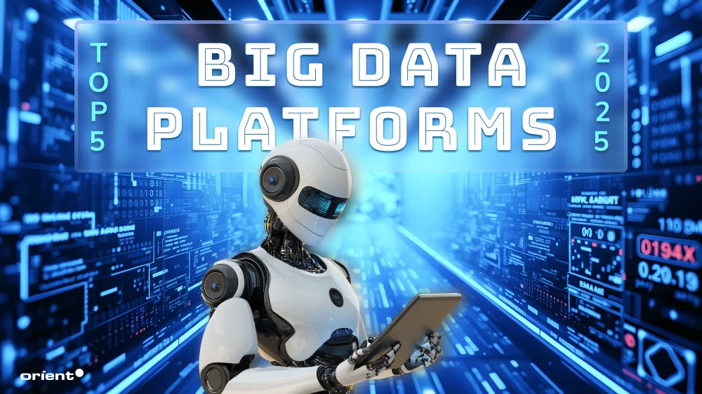 Top 5 Big Data Platforms You Should Know in 2025